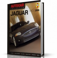 AUTOCAR COLLECTION: JAGUAR SINCE 1996