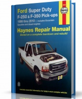 FORD SUPER DUTY, F-250 i F-350 PICK-UPS, EXCURSION (1999-2010) - instrukcja napraw Haynes