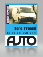 FORD TRANSIT IV DIESEL TURBODOŁADOWANIE 2,5 dm3 85KM ( 63kW ) OPIS NAPRAW