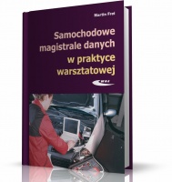 SAMOCHODOWE MAGISTRALE DANYCH W PRAKTYCE WARSZTATOWEJ